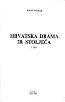 Cover of: Hrvatska drama 20. stoljeća