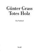 Cover of: Totes Holz: ein Nachruf