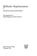 Cover of: Höfische Repräsentation: das Zeremoniell und Zeichen