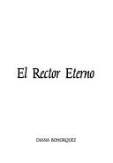 Cover of: El rector eterno