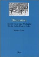 Cover of: Décoration by Roland Dorn