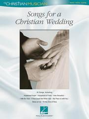 Songs for a Christian Wedding by Hal Leonard Corp.