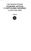 Cover of: Economie antiche e capitalismo moderno: la sfida di Max Weber