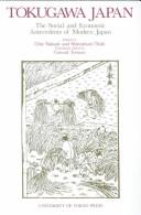 Cover of: Tokugawa Japan by edited by Chie Nakane and Shinzabur Ōishi ; translation edited by Conrad Totman.