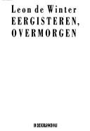 Cover of: Eergisteren, overmorgen