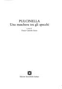 Cover of: Pulcinella: una maschera tra gli specchi