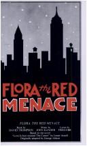 Cover of: Flora, the red menace by John Kander