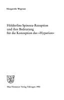 Cover of: Hölderlins Spinoza-Rezeption und ihre Bedeutung für die Konzeption des "Hyperion"