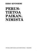 Cover of: Perustietoa paikannimistä