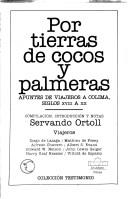 Cover of: Por tierras de cocos y palmeras: apuntes de viajeros a Colima, siglos XVIII a XX