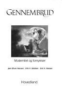 Cover of: Gennembrud: modernitet og fornyelser : [antologien]