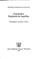 Cover of: Geschichte Raphaels de Aquillas