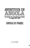 Avontuur in Angola by Sophia Du Preez