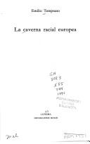 La caverna racial europea by Emilio Temprano