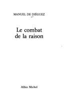 Cover of: Le combat de la raison by Manuel de Diéguez