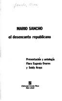 Cover of: Mario Sancho, el desencanto republicano