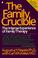 Cover of: The Family Crucible