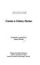 Cover of: Cartas a Gómez Farías