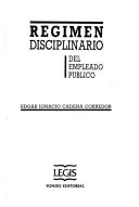 Cover of: Régimen disciplinario del empleado público