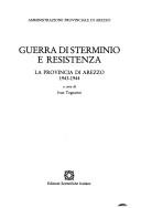 Cover of: Guerra di sterminio e Resistenza: la Provicia di Arezzo, 1943-1944