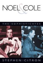 Noel and Cole - The Sophisticates by Noel Coward