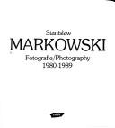 Cover of: Fotografie = by Stanisław Markowski