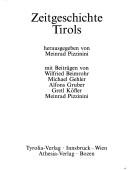 Cover of: Zeitgeschichte Tirols