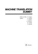 Machine Translation Summit by Machine Translation Summit (1st 1987 Hakone-machi, Japan)