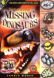 Cover of: The Mystery of the missing Dinosaurs (Carole Marsh Mysteries) by Carole Marsh