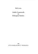 Cover of: Arabic loanwords in Ethiopian Semitic | Wolf Leslau