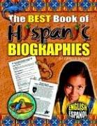 The Best Book of Hispanic Biographies (Fiesta! Siesta! and All the Rest-A!) by Carole Marsh
