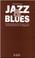 Cover of: Jazz und Blues im afroamerikanischen Roman von der Jahrhundertwende bis zur Gegenwart