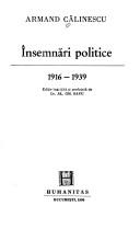 Cover of: Însemnări politice by Armand Călinescu