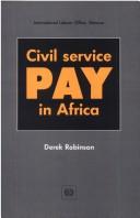 Civil service pay in Africa by Robinson, Derek