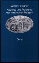 Cover of: Aspekte und Probleme der minoischen Religion: ein Versuch