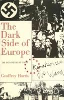 Cover of: dark side of Europe: the extreme right today