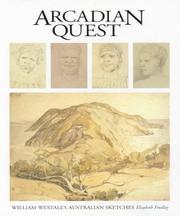 Cover of: Arcadian quest: William Westall's Australian sketches