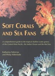 Soft corals and sea fans by Katharina Fabricius
