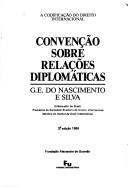 Convenção sobre relações diplomáticas by G. E. do Nascimento e Silva