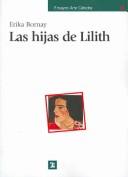 Las hijas de Lilith by Erika Bornay