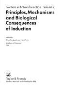 Cover of: Principles, mechanisms, and biological consequences of induction by edited by Klaus Ruckpaul and Horst Rein.