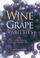 Cover of: Wine Grape Varieties