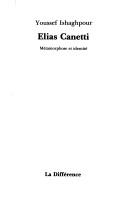 Cover of: Elias Canetti: métamorphose et identité