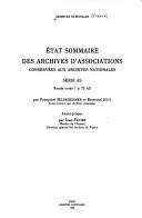 Cover of: Etat sommaire des archives d'associations conservées aux Archives nationales by Archives nationales (France)