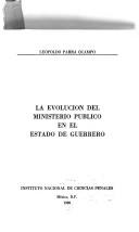 Cover of: La evolución del Ministerio Público en el Estado de Guerrero