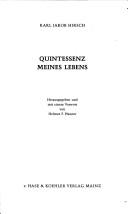 Quintessenz meines Lebens by Karl Jakob Hirsch