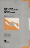 Cover of: Evaluation des programmes publics de recherche: le cas du programme communautaire énergie non-nucléaire