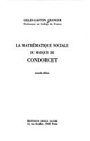 Cover of: La mathématique sociale du marquis de Condorcet