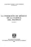 Cover of: La Inserción de México en la Cuenca del Pacífico