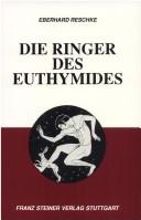 Cover of: Die Ringer des Euthymides by Eberhard Reschke